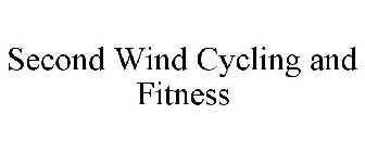 SECOND WIND CYCLING AND FITNESS