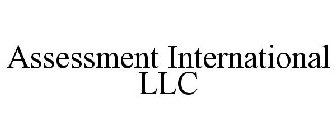 ASSESSMENT INTERNATIONAL LLC