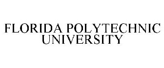 FLORIDA POLYTECHNIC UNIVERSITY