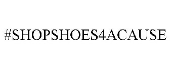 #SHOPSHOES4ACAUSE