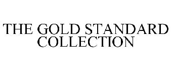 THE GOLD STANDARD COLLECTION