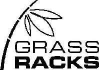 GRASSRACKS