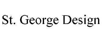 ST. GEORGE DESIGN