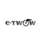 E·TWOW