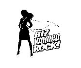 BIZ WOMEN ROCK!