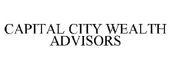 CAPITAL CITY WEALTH ADVISORS