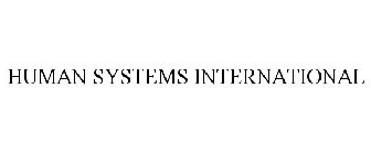 HUMAN SYSTEMS INTERNATIONAL