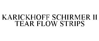 KARICKHOFF SCHIRMER II TEAR FLOW STRIPS