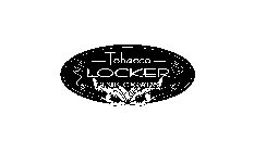 TOBACCO LOCKER FINE CIGARS