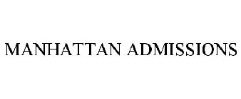 MANHATTAN ADMISSIONS