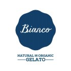 BIANCO NATURAL AND ORGANIC GELATO