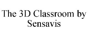 THE 3D CLASSROOM BY SENSAVIS