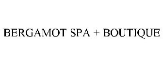 BERGAMOT SPA + BOUTIQUE