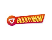B BUDDYMAN