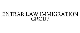 ENTRAR LAW IMMIGRATION GROUP