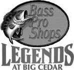 BASS PRO SHOPS LEGENDS AT BIG CEDAR