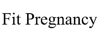 FIT PREGNANCY