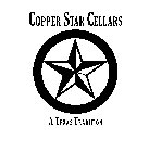 COPPER STAR CELLARS A TEXAS TRADITION