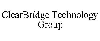 CLEARBRIDGE TECHNOLOGY GROUP