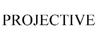 PROJECTIVE