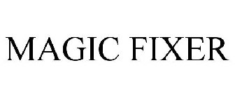 MAGIC FIXER