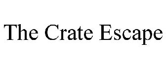 THE CRATE ESCAPE