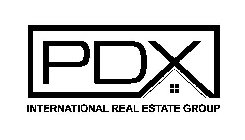 PDX INTERNATIONAL REAL ESTATE GROUP