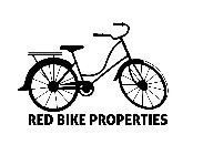 RED BIKE PROPERTIES