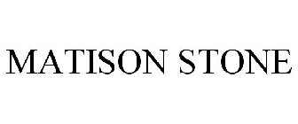 MATISON STONE