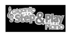 GIGANTIC STEP & PLAY PIANO