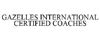 GAZELLES INTERNATIONAL CERTIFIED COACHES