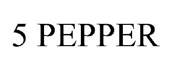 5 PEPPER