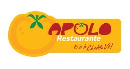 APOLO RESTAURANTE EL DE LA CHULETA VE!