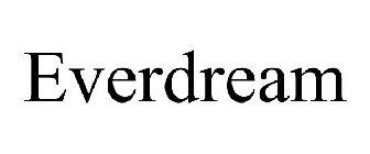 EVERDREAM