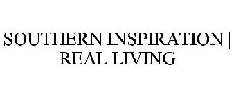 SOUTHERN INSPIRATION | REAL LIVING
