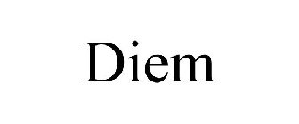 DIEM