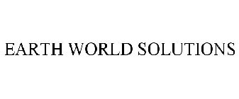 EARTH WORLD SOLUTIONS
