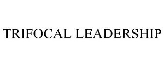 TRIFOCAL LEADERSHIP