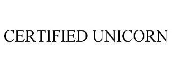 CERTIFIED UNICORN