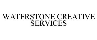 WATERSTONE CREATIVE SERVICES