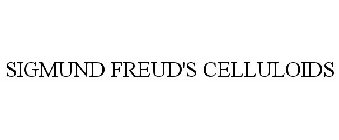 SIGMUND FREUD'S CELLULOIDS