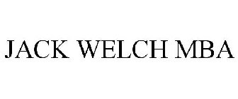 JACK WELCH MBA