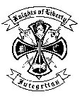 KNIGHTS OF LIBERTY M. C. INTEGRITAS