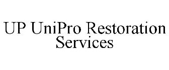UP UNIPRO RESTORATION SERVICES