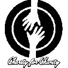 CHARITY FOR CHARITY