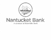 NANTUCKET BANK A DIVISION OF BLUE HILLS BANK