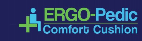 ERGO-PEDIC COMFORT CUSHION