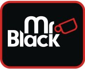MR. BLACK
