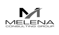 M MELENA CONSULTING GROUP