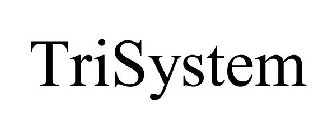 TRISYSTEM